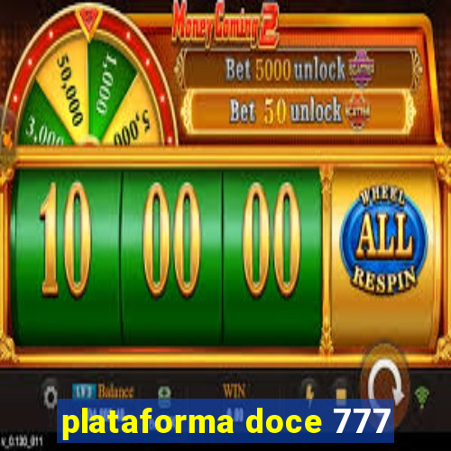 plataforma doce 777